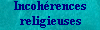 incoh&eacute;rences religieuses